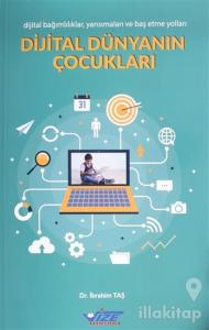 Dijital Dünyanın Çocukları