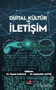 Dijital Kültür ve İletişim