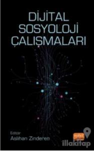 Dijital Sosyoloji Çalışmaları