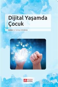 Dijital Yaşamda Çocuk