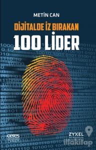 Dijitalde İz Bırakan 100 Lider
