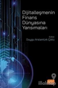 Dijitalleşmenin Finans Dünyasına Yansımaları