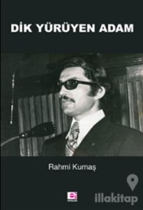 Dik Yürüyen Adam