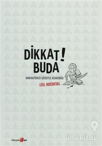 Dikkat! Buda