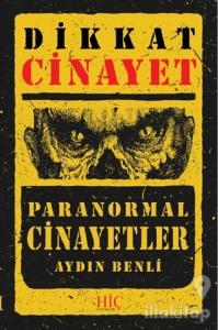 Dikkat Cinayet