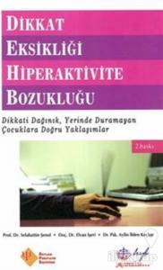 Dikkat Eksikliği Hiperaktivite Bozukluğu