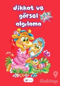 Dikkat ve Görsel Algılama - 2