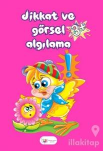 Dikkat ve Görsel Algılama - 3