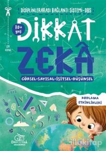 Dikkat Zeka 10+ Yaş: Disiplinlerarası Bağlantı Sistemi DBS
