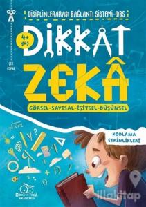 Dikkat Zeka 4+ Yaş: Disiplinlerarası Bağlantı Sistemi DBS