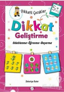 Dikkatli Çocuklar Dikkat Geliştirme 5+ Yaş