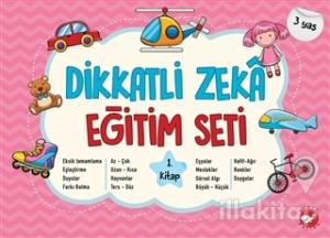 Dikkatli Zeka Eğitim Seti 1. Kitap (3 Yaş)