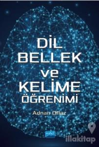 Dil Bellek ve Kelime Öğrenimi