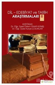 Dil-Edebiyat ve Tarih Araştırmaları 2
