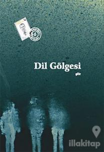 Dil Gölgesi