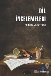 Dil İncelemeleri