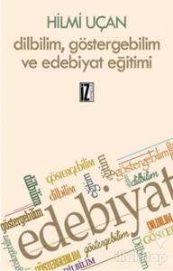 Dilbilim Göstergebilim ve Edebiyat Eğitimi