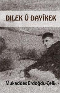 Dılek U Dayikek