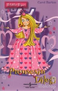 Dilekler Diyarı - Prensesin Dileği