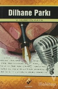 Dilhane Parkı
