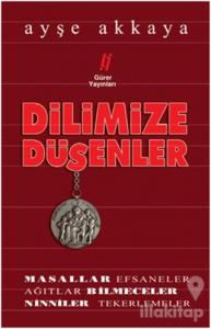 Dilimize Düşenler