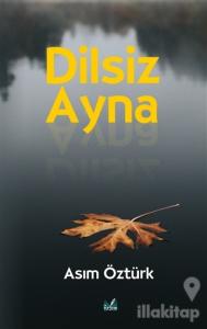 Dilsiz Ayna