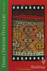 Dımıli Dersim Öyküleri