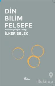 Din Bilim Felsefe