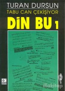 Din Bu-1 (Tanrı ve Kuran )