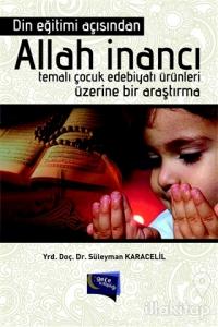 Din Eğitimi Açısından Allah İnancı Temalı