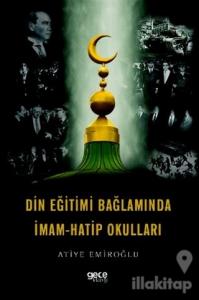 Din Eğitimi Bağlamında İmam-Hatip Okulları