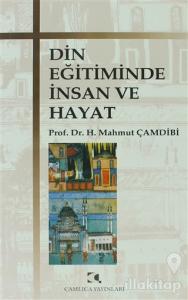Din Eğitiminde İnsan ve Hayat