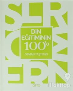Din Eğitiminin 100'ü