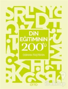 Din Eğitiminin 200'ü