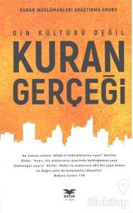 Din Kültürü Değil Kuran Gerçeği