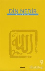 Din Nedir (Küçük Boy)
