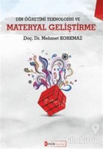 Din Öğretimi Teknolojisi ve Materyal Geliştirme