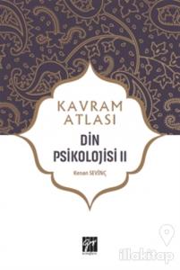 Din Psikolojisi 2 - Kavram Atlası