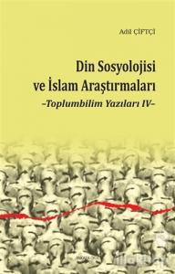 Din Sosyolojisi ve İslam Araştırmaları