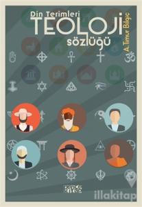 Din Terimleri Teoloji Sözlüğü