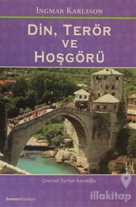 Din, Terör ve Hoşgörü