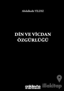 Din ve Vicdan Özgürlüğü
