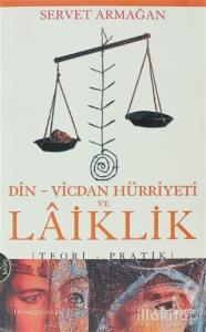Din-Vicdan Hürriyeti ve Laiklik