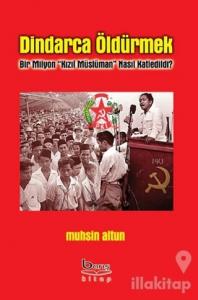 Dindarca Öldürmek