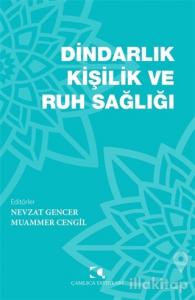 Dindarlık Kişilik ve Ruh Sağlığı