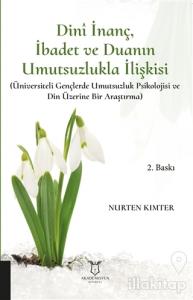 Dini İnanç İbadet ve Duanın Umutsuzlukla İlişkisi