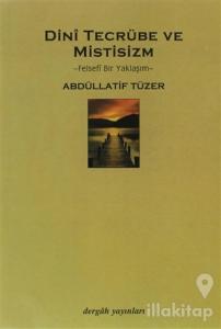 Dini Tecrübe ve Mistisizm