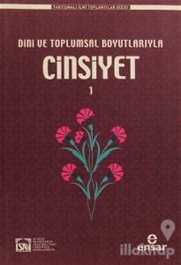 Dini ve Toplumsal Boyutlarıyla Cinsiyet 1