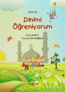 Dinimi Öğreniyorum