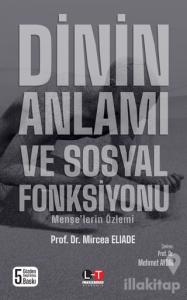 Dinin Anlamı ve Sosyal Fonksiyonu